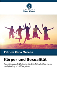 Körper und Sexualität