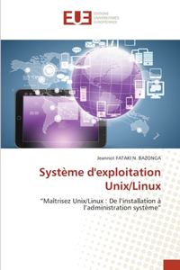 Système d'exploitation Unix/Linux