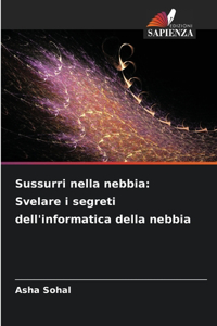 Sussurri nella nebbia