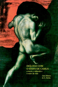 Diálogo Com O Sísifo De Camus