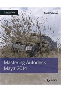 Mastering Autodesk Maya 2014