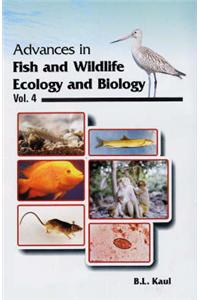 Advances in Fish and Wildlife: Ecology and Biology: v. 4