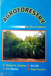 Agroforestry in 21st Century