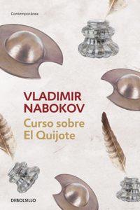 Curso Sobre El Quijote / Lectures on Don Quixote