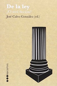 De la ley: Â¿O sera ficcion?