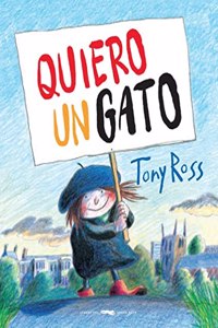 Quiero un gato (Spanish Edition)
