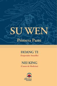 Su Wen 1/ Su Wen 1
