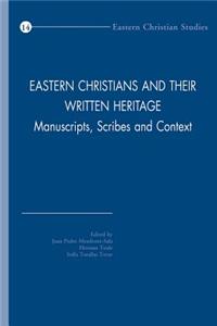 Eastern Christians and Their Written Heritage