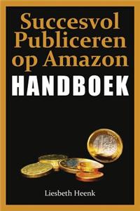 Handboek Succesvol Publiceren Op Amazon