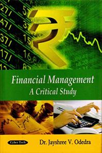 Financial Management : A Critical Study