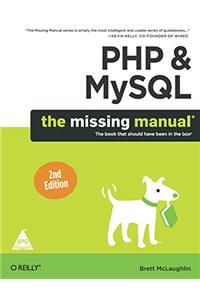 PHP & MySQL: The Missing Manual, 2nd Edition