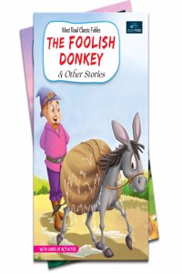 Must-Read Classic Tales - The Foolish Donkey and Other Stories Book for Kids | Fun and Educational Bedtime Stories | Engaging Children's Picture Books