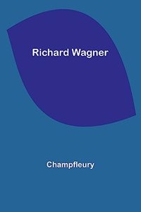 Richard Wagner