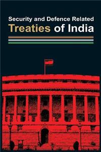 Security and Defence Related Treaties of India
