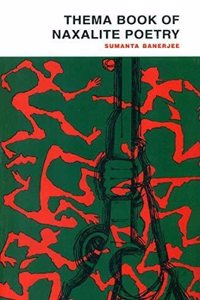 Thema Book of Naxalite Poetry