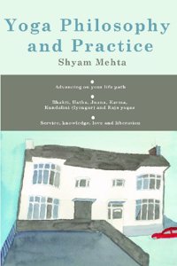 Yoga Philosophy and Practice