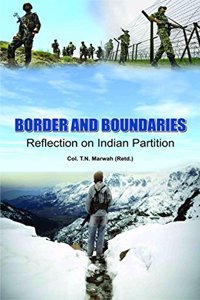 Border And Boundaries Reflection On India Partition