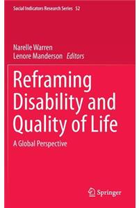 Reframing Disability and Quality of Life