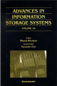 Advances in Information Storage Systems: Selected Papers from the International Conference on Micromechatronics for Information and Precision Equipment (Mipe '97) - Volume 10