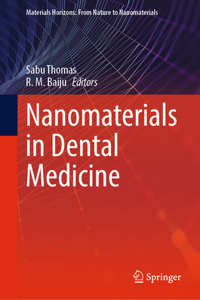 Nanomaterials in Dental Medicine