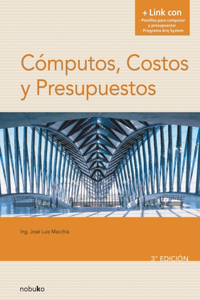 Cómputos, costos y presupuestos