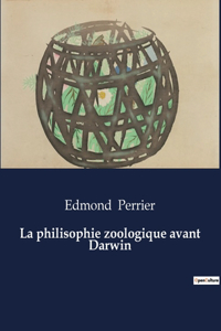 philisophie zoologique avant Darwin