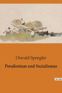 Preußentum und Sozialismus