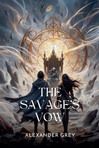 The Savage's Vow