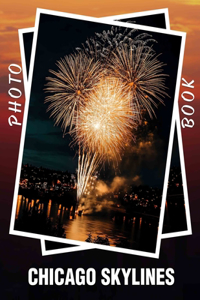 Chicago Skylines Photo Book