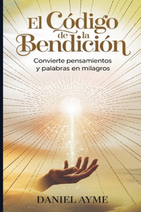 El Código de la Bendición