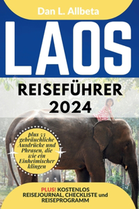 LAOS Reiseführer 2024