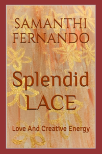 Splendid LACE
