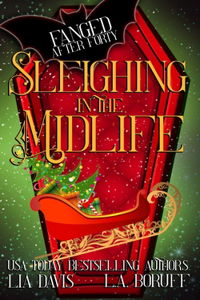 Sleighing in the Midlife