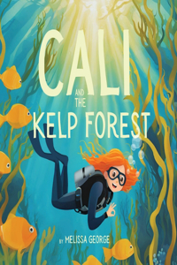 Cali and the Kelp Forest