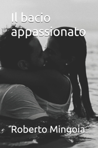 Il bacio appassionato