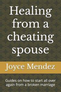 Healing from a cheating spouse