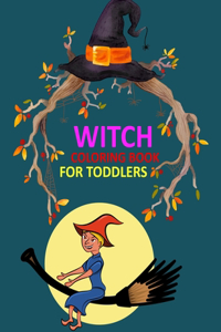 Witch Coloring Book For Toddlers