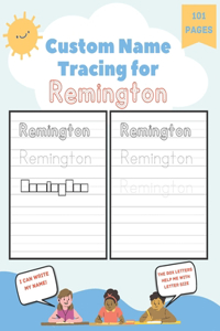 Custom Name Tracing for Remington