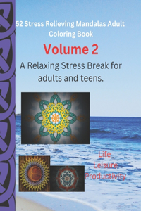 52 Stress Relieving Mandalas Adult Coloring Book