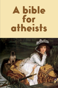bible for atheists