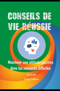 Conseils de Vie Réussie