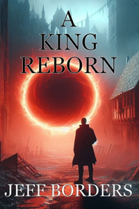 A King Reborn
