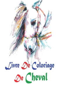 Livre De Coloriage De Cheval