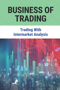 Business Of Trading