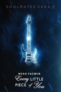 Every Little Piece of You