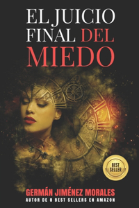 juicio final del miedo