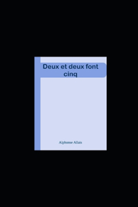 Deux et deux font cinq illustrée