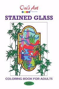 Oni's Art Coloring Book: Stained Glass Images for Adults and Teens