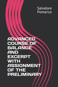Advanced Course of Balance and Excerpt with Assignment of the Preliminary