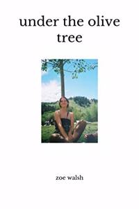 Under the Olive Tree
